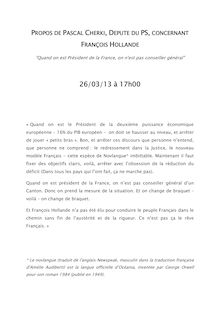 Propos de Pascal Cherki, Député du PS, concernant François Hollande - 26/03/2013