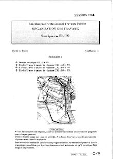 Organisation des travaux et suivi de réalisation 2004 Bac Pro - Travaux publics