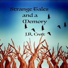 Strange Tales and a Memory