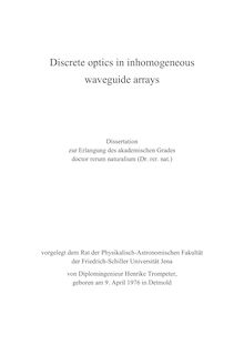 Discrete optics in inhomogeneous waveguide arrays [Elektronische Ressource] / von Henrike Trompeter