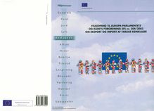 Vejledning til Europa-Parlamentets og Rådets forordning (EF) nr. 304/2003 om eksport og import af farlige kemikalier