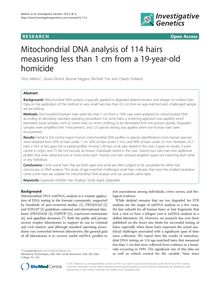 Mitochondrial DNA analysis of 114 hairs measuring less than 1 cm from a 19-year-old homicide