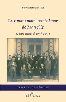La communauté arménienne de Marseille