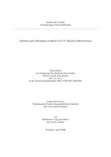 Solution and solid phase synthesis of N, N-̓diacetyl chitotetraoses [Elektronische Ressource] / von Balakumar Vijayakrishnan