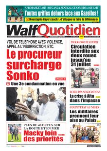 Walf Quotidien n° 9399 - Du 29 au 30 juillet 2023