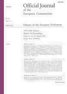 Official Journal of the European Communities Debates of the European Parliament 1979-1980 Session. Report of Proceedings from 23 to 27 April 1979