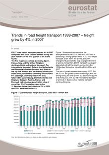 Trends in road freight transport 1999-2007 - freight grew by 4 % in 2007.