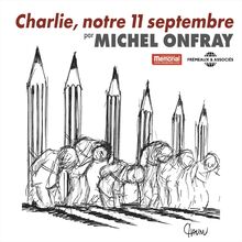 Charlie, notre 11 Septembre