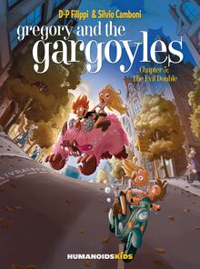 Gregory and the Gargoyles Vol.5 : The Evil Double