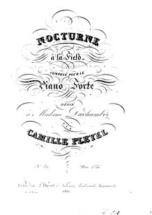 Partition Incomplete Score, Nocturne a la Field, Bb major, Pleyel, Camille