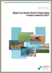 Report on South-South Cooperation in Ibero-America 2011