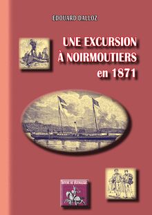 Une excursion à Noirmoutiers en 1871