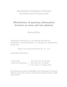 Distribution of quantum information between an atom and two photons [Elektronische Ressource] / Bernhard Weber