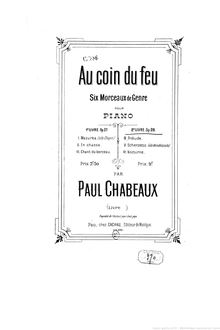 Partition Book 2I, Prélude - , Scherzetto (Alla Mendelssohn) - , Nocturne, Au coin du feu, Opp.27 & 28.