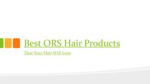 ors olive oil replenishing conditioner reviews