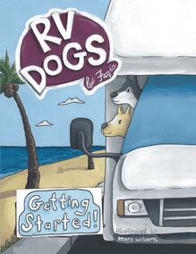 Rv Dogs! Getting Started