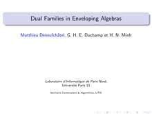 Dual Families in Enveloping Algebras