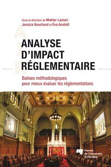 Analyse d’impact réglementaire (AIR) : Balises méthodologiques pour mieux évaluer les réglementations