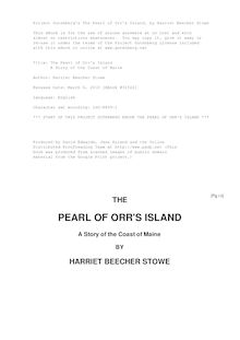 The Pearl of Orr s Island - A Story of the Coast of Maine