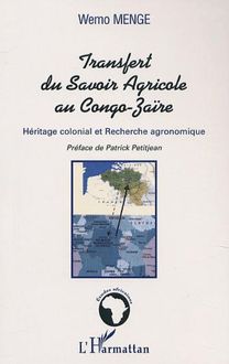 LE TRANSFERT DU SAVOIR AGRICOLE AU CONGO-ZAÏRE