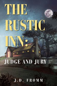 The Rustic Inn: