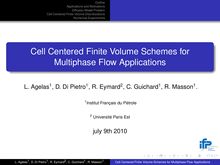 Cell centered finite volume schemes for multiphase flow applications
