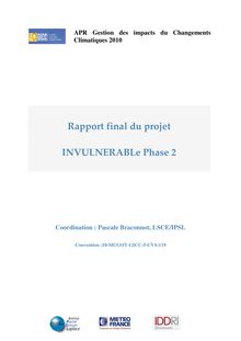 Rapport final du projet INVULNERABLe Phase 2. Juillet 2012.