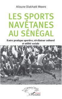 Les sports navétanes au Sénégal