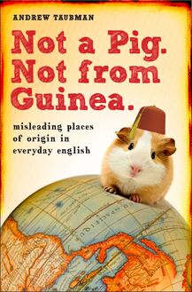 Not a Pig. Not from Guinea.