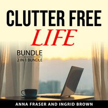 Clutter Free Life Bundle, 2 in 1 Bundle