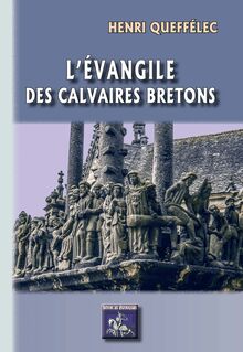 L Évangile des Calvaires bretons