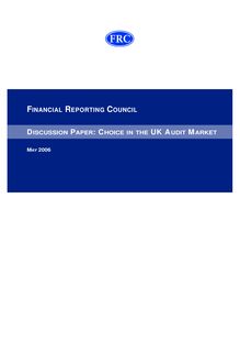 Choice in the UK Audit Market Discussion Paper  2 