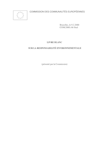 Livre blanc sur la responsabilité environnementale. COM 66(2000) final.
