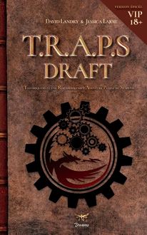 Le Le Draft de T.R.A.P.S.