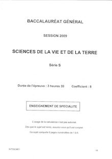 Sciences de la vie et de la terre (SVT) Specialité 2009 Scientifique Baccalauréat général