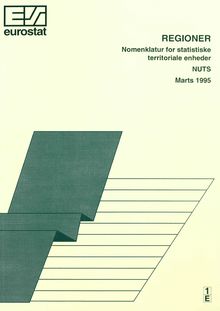 REGIONER â€” Nomenklatur for statistiske territoriale enheder. NUTS â€” Marts 1995