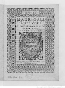 Partition Quinto, Madrigali a sei voci di Agostino Agresta napolitano, Libro primo