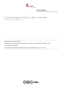 Le sens de l argent. S. Freud, K. Marx, T. Bernhard. - article ; n°1 ; vol.50, pg 37-50
