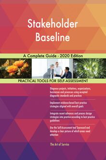 Stakeholder Baseline A Complete Guide - 2020 Edition