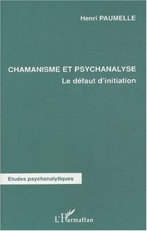 Chamanisme et psychanalyse