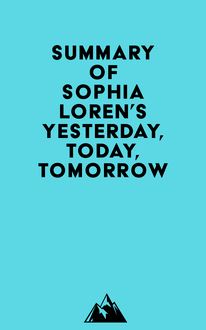 Summary of Sophia Loren s Yesterday, Today, Tomorrow