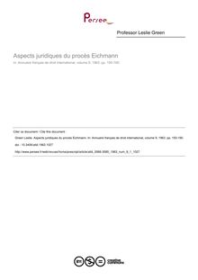 Aspects juridiques du procès Eichmann - article ; n°1 ; vol.9, pg 150-190