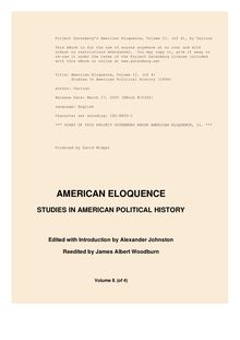 American Eloquence, Volume 2 - Studies In American Political History (1896)