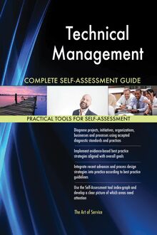 Technical Management Complete Self-Assessment Guide