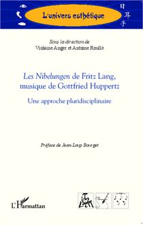 Les Nibelungen de Fritz Lang, musique de Gottfried Huppertz