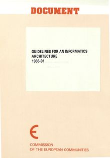 Guidelines for an informatics architecture 1986-91