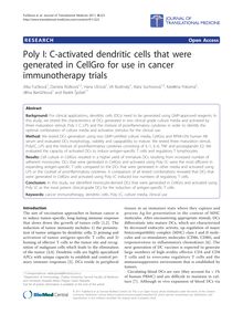 Poly I: C-activated dendritic cells that were generated in CellGro for use in cancer immunotherapy trials