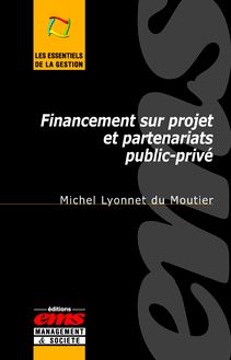 Financement sur projet et partenariats public-privé