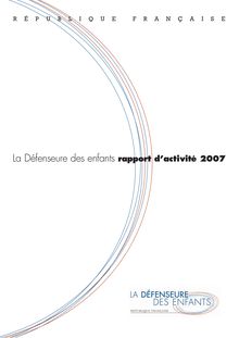 La Défenseure des enfants - Rapport d activité 2007
