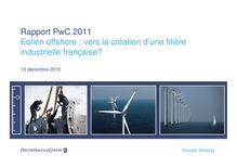 Rapport PwC 2011 Eolien offshore : vers la création d une filière ...